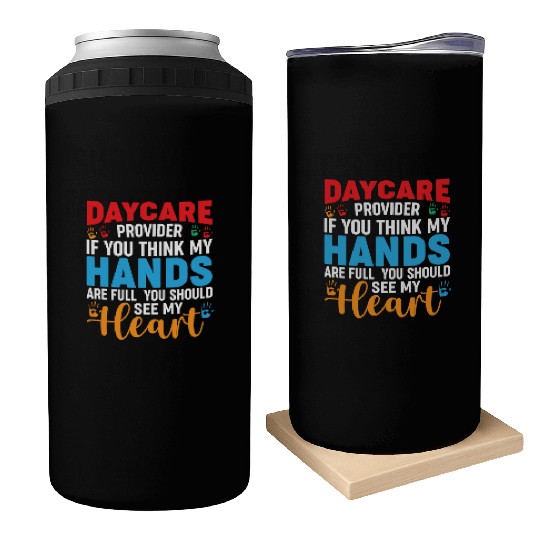 Daycare Provider Childcare Pre-k Teacher Appreciat Can Coolers