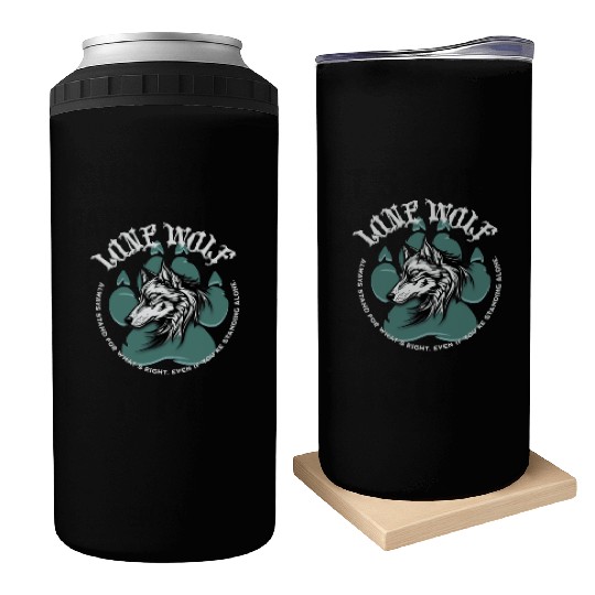 Lone Wolf Inspirational Leader Truther Quote Can Coolers