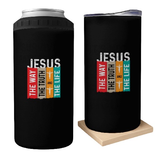 Jesus The Way The Truth The Life Christian Can Coolers
