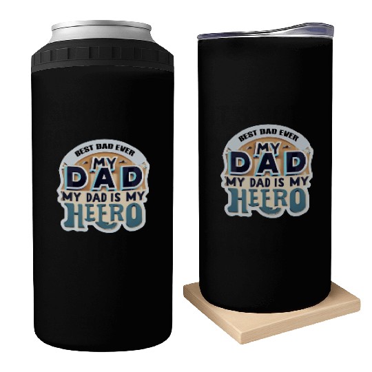 Father's day :best dad ever Can Coolers