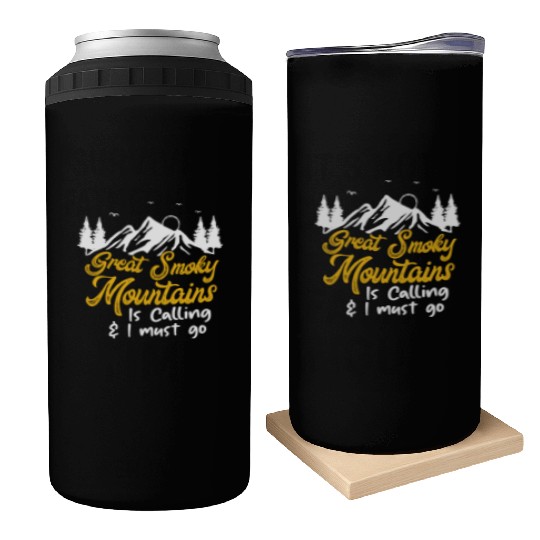 Great Smoky Mountains Is Calling Can Coolers
