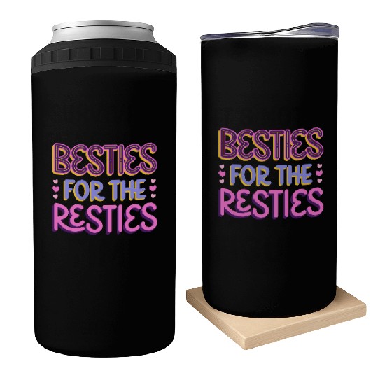 Besties For the Resties Can Coolers