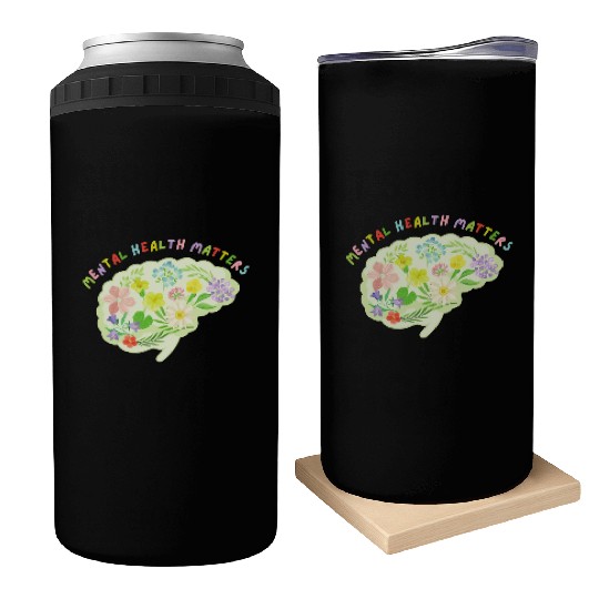 Mental Health Matters Floral Mind Nature Brain Can Coolers