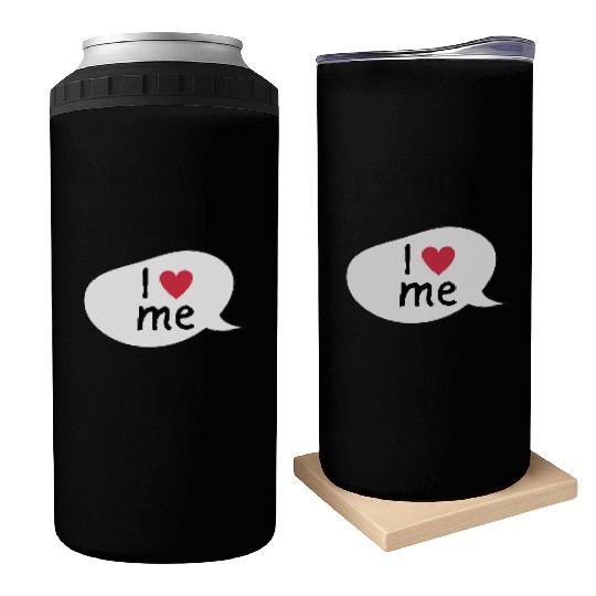 I love me affirmation Can Coolers