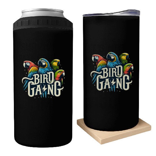 Bird Gang Parrot Funny Birder Flock Owner Macaw Can Coolers