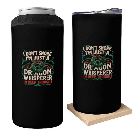 Dragon Whisperer - I Don't Snore Can Coolers