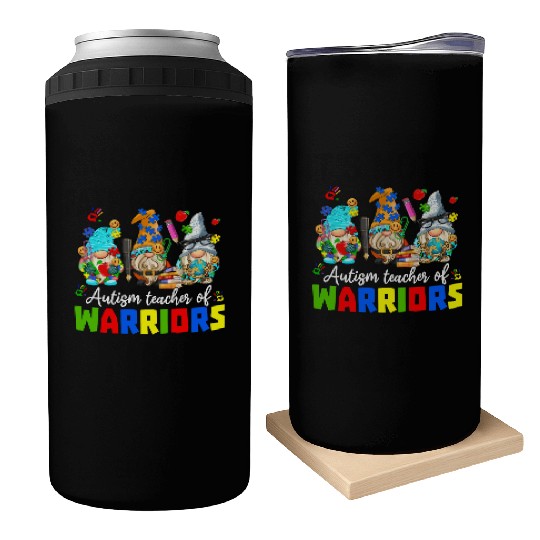 Autism Teacher Warriors Autism Autism Gnome Gift Can Coolers