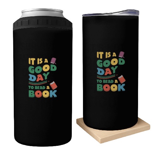 It’s a Good Day to Read a Book Lovers Library Read Can Coolers