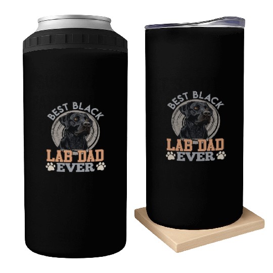 Labrador Owner BEST BLACK LAB DAD EVER Dog Can Coolers