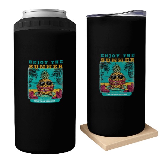 Enjoy Summer Time To Go Vacation Funny Pineapple Can Coolers