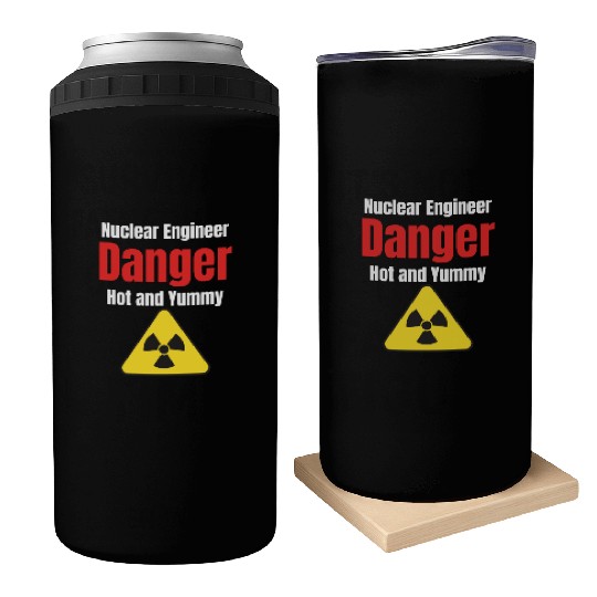Nuclear Engineer Danger Hot & Yummy Engineer Can Coolers