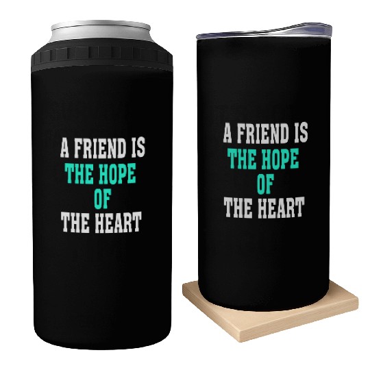 friend hope Can Coolers