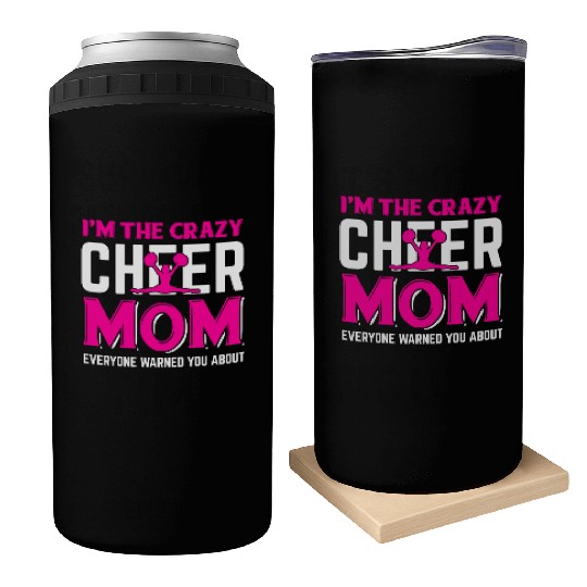 Crazy Cheer Mom Cheerleading Mommy Mother's Day Can Coolers