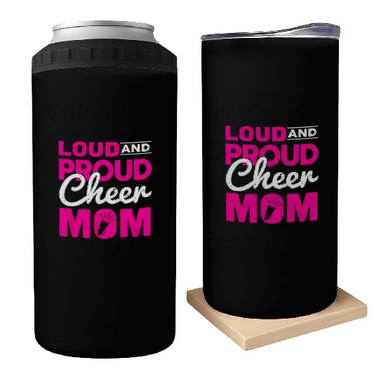 Loud & Proud Cheer Mom Cheerleading Mother's Day Can Coolers