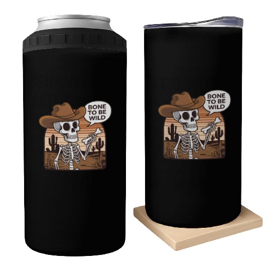 Bone to be Wild Funny Skeleton Wild West Can Coolers