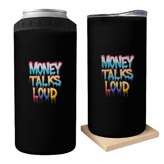 Money Talks Art Can Coolers