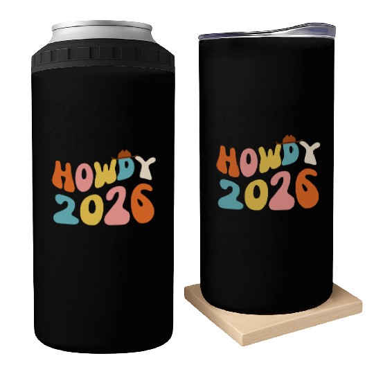 Howdy 2026 funny 2026 NYE Groovy Can Coolers