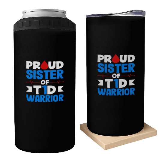 Diabetes Type 1 Awareness Proud Sister Can Coolers