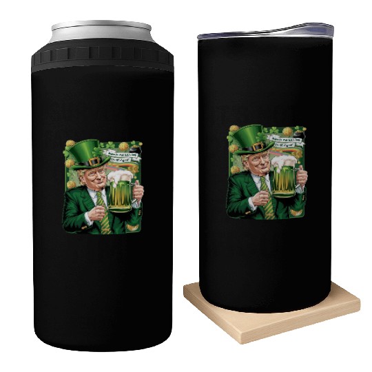 Make St Patrick's Day Great Again Trump Can Coolers