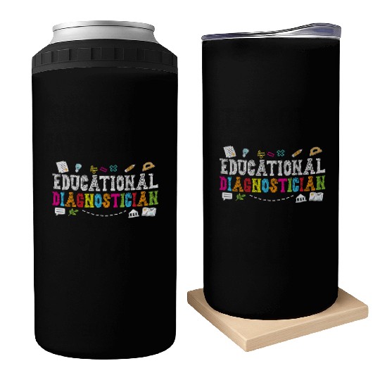 Educational Diagnostician Back to School Teachers Can Coolers
