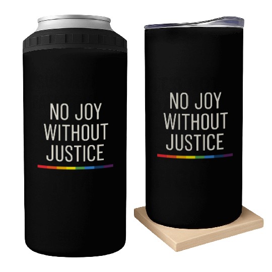 Queer Pride Queer Joy LGBTQ+ Affirmation Trans Can Coolers