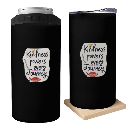 Kindness Powers Journey Design Can Coolers