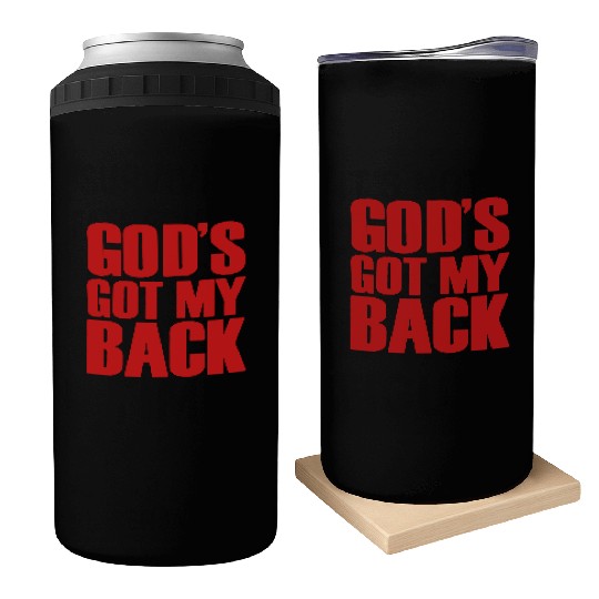 GOD'S GOT MY BACK Can Coolers
