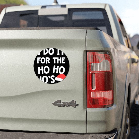 Santa Pun I do it for the Ho Ho Ho s Christmas Car Magnets
