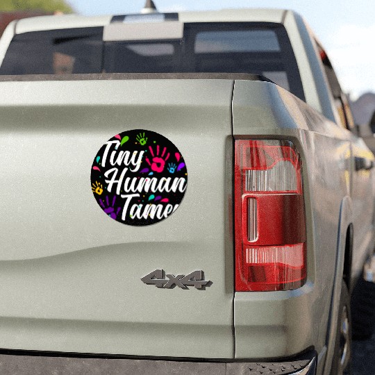 Tiny Human Tamer Daycare Provider Teacher Car Magnets