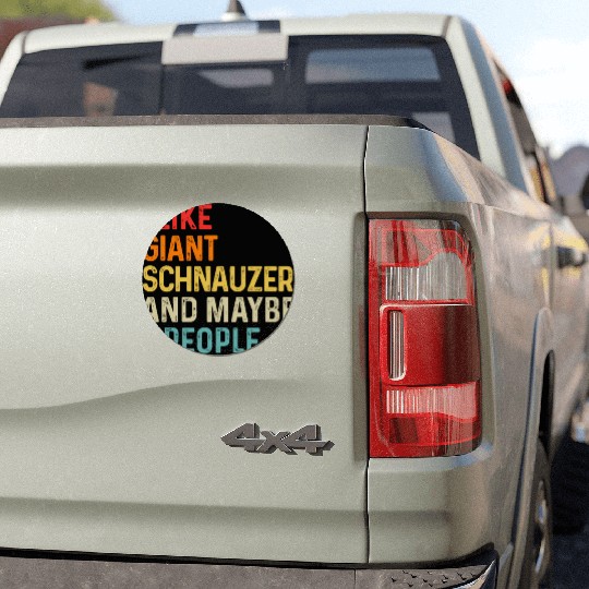 I Like Giant Schnauzer And Maybe 3 People Dog Car Magnets