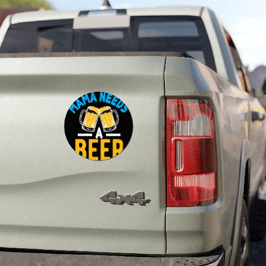 Mama needs a beer Car Magnets