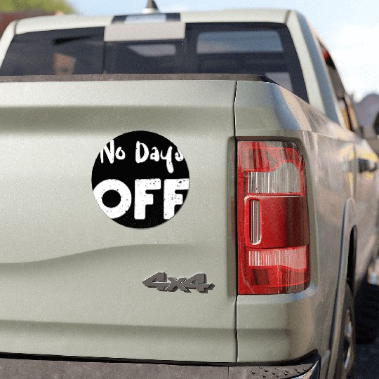 No Days Off - Workout Car Magnets