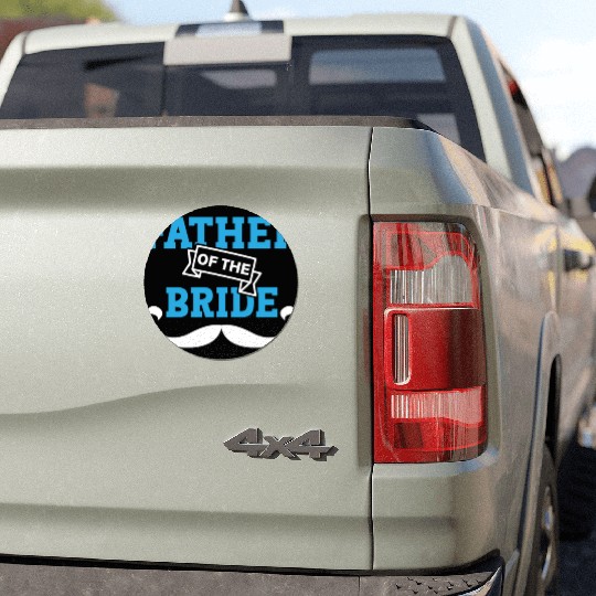Father Of The Bride Dad Wedding Marriage Car Magnets