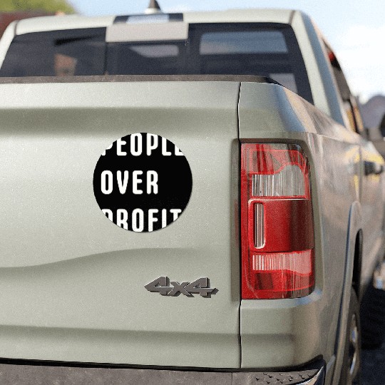 People Over Profit Anti Capitalism Protest Car Magnets