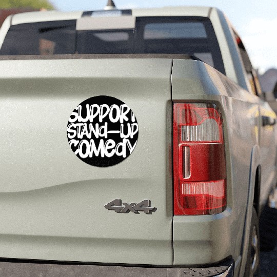 Support Stand Up Comedy Car Magnets