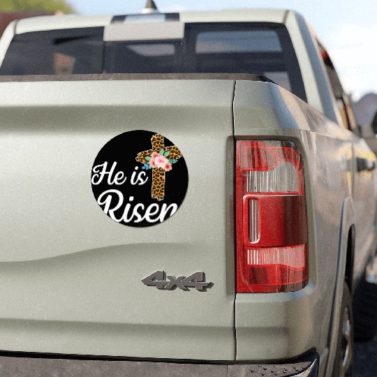 He Is Risen Jesus Christ Cross Easter Sunday Car Magnets
