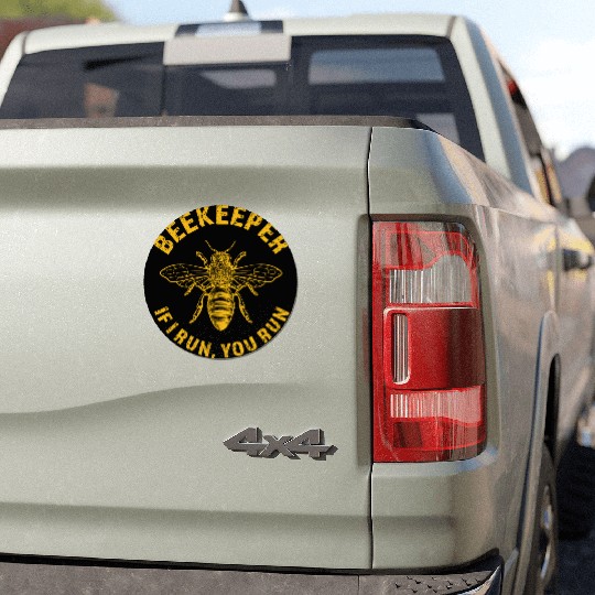 Beekeeper If I Run You Run, Apiarist Honey, funny Car Magnets