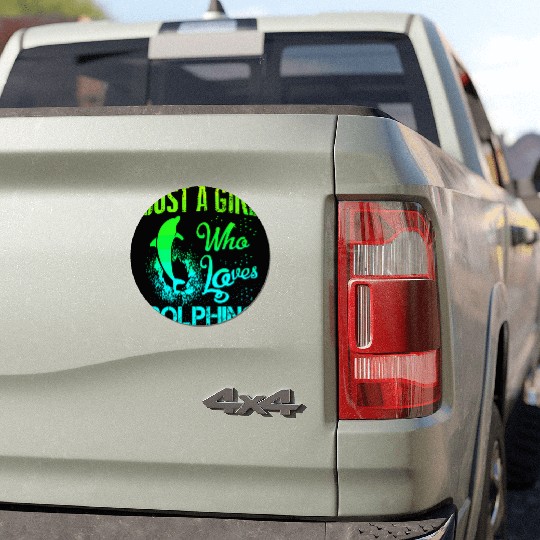 Just A Girl Who Loves Dolphins Dolphin Lover Car Magnets