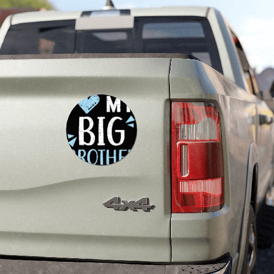I Love My Big Brother Best Bro Ever Brotherhood Car Magnets