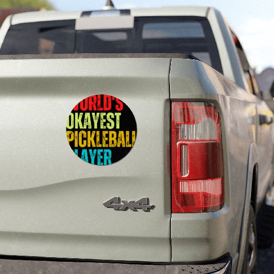 World s Okayest Pickleball Player Car Magnets