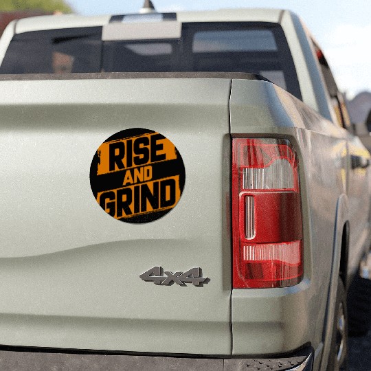 Rise and Grind Car Magnets