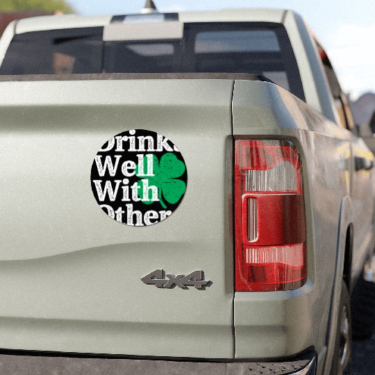 Drinks Well With Others St Patricks Day Car Magnets