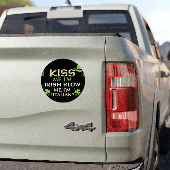 Kiss Me I'm Irish Blow Me I'm It... Car Magnets