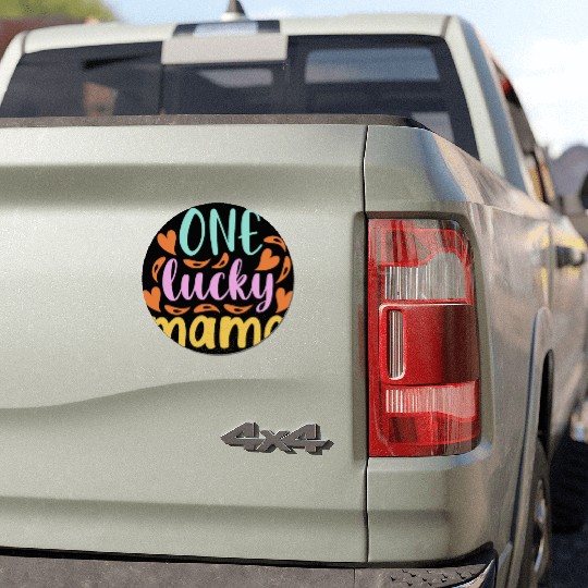One lucky mama Mothers Day Car Magnets