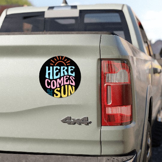 Here comes the sun Car Magnets