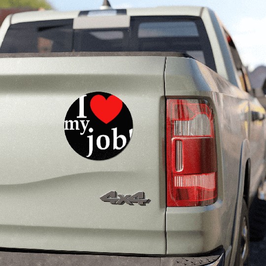 i love my job! Car Magnets