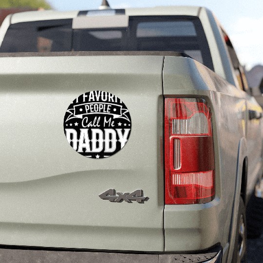 Wo My Favorite People Call Me Daddy Vintage Car Magnets