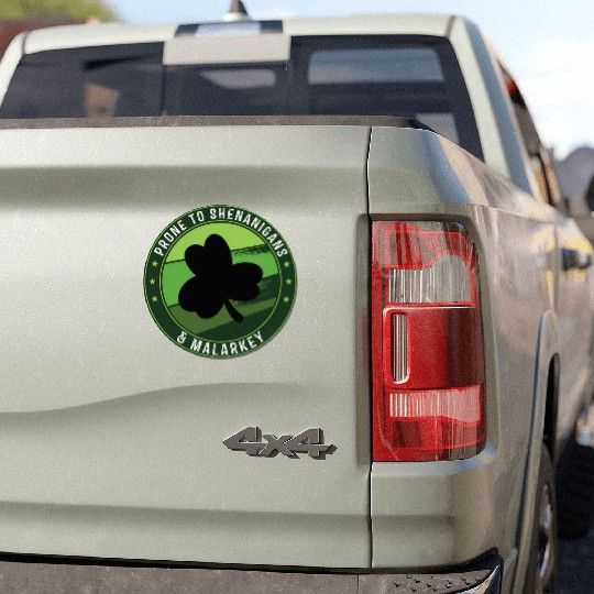 Prone To Shenanigans And Malarkey St Patricks Day Car Magnets