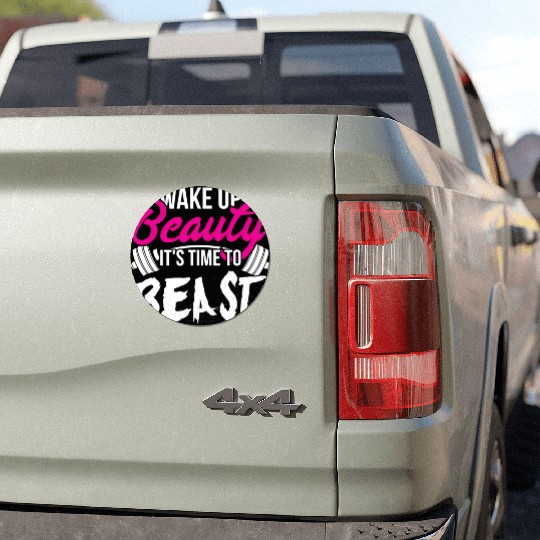 Wake Up Beauty It'S Time To Beast Gym Car Magnets