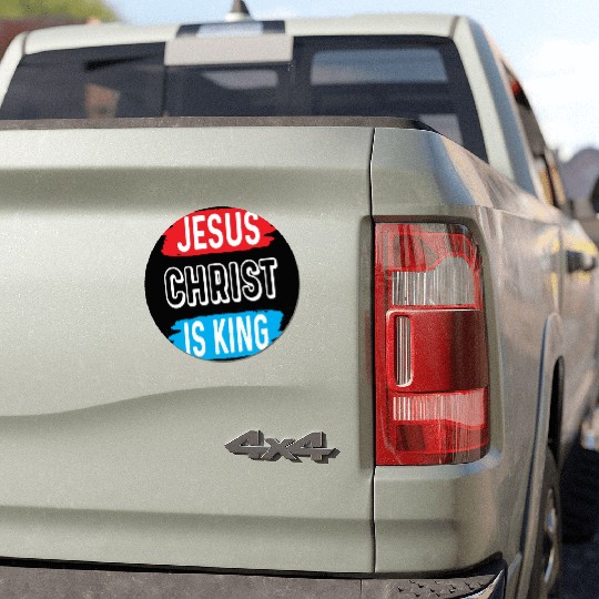 Jesus Christ Is King Love Jesus Christian Car Magnets